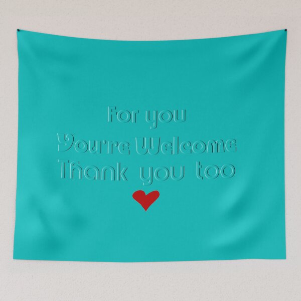 Item preview, You're Welcome designed and sold by VanderWyst RE-Design.