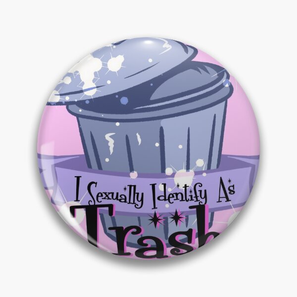Item preview, Sexually Identify as Trash designed and sold by drkmatt3rstudio.