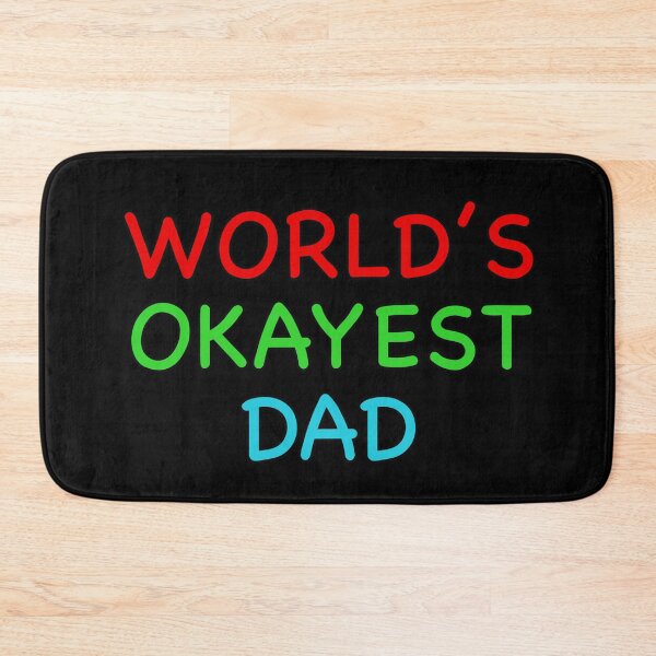 Item preview, Worlds Okayest Dad designed and sold by popculturechick.