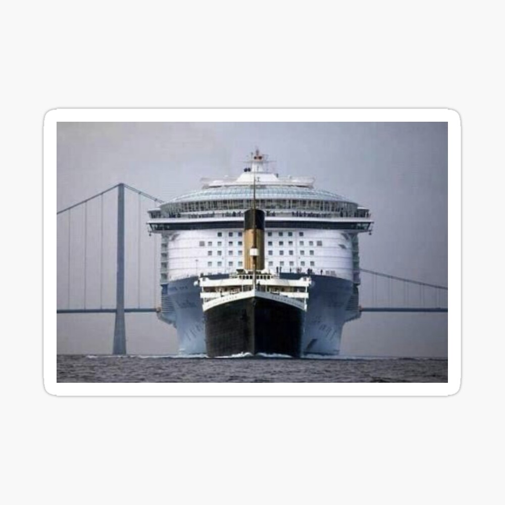 Titanic Compared To Modern Cruise Ship Poster By Justremix Redbubble