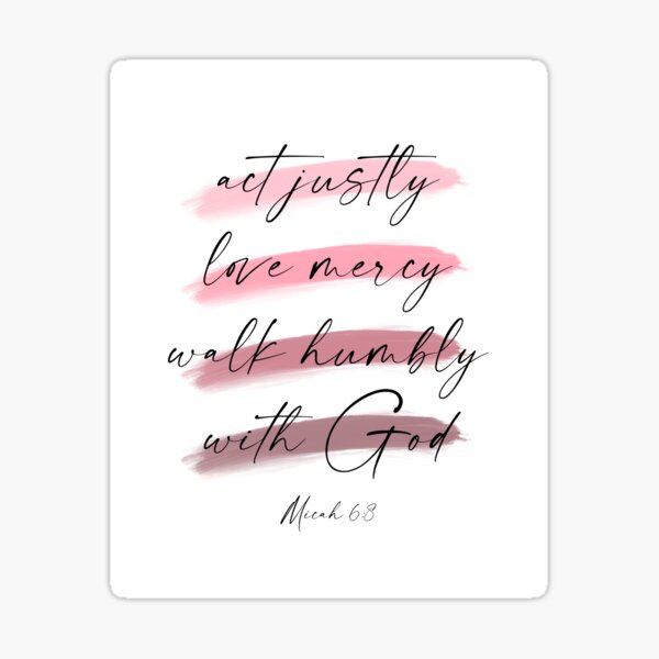 Vista previa del artículo con la obra «Actuar con justicia, amor, misericordia, caminar con humildad», diseñado y vendido por TheJoyfulLilyCo.