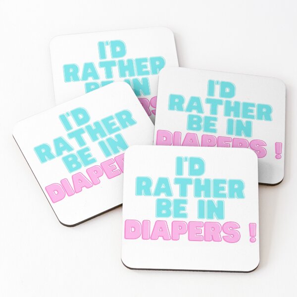 Item preview, I'd rather be in diapers designed and sold by A Little  Wander.