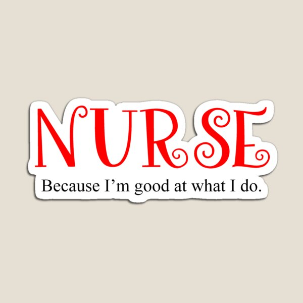 Nurse Quotes Magnet