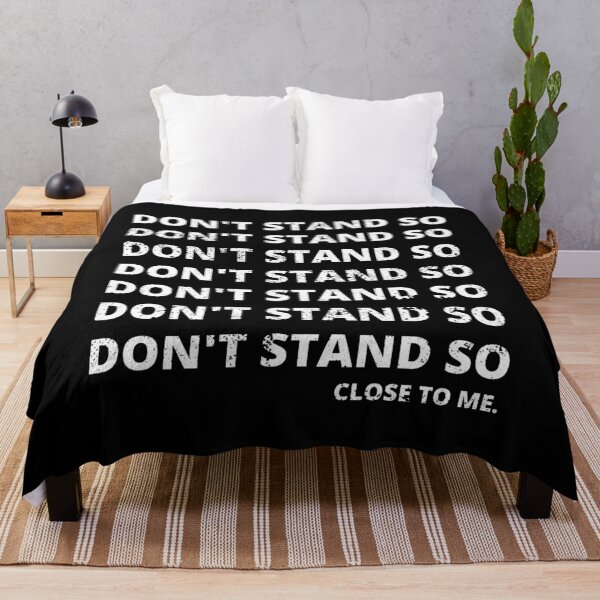 Item preview, Don't Stand So Close To Me designed and sold by mydoodlesateme.