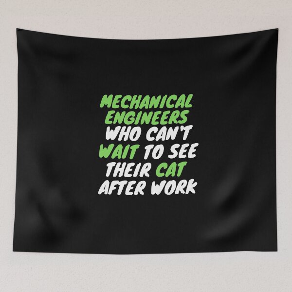Item preview, mechanical engineer cat after work designed and sold by SnowballStep.