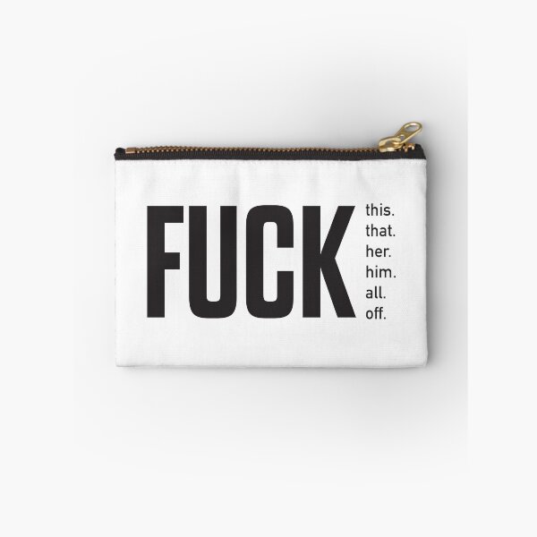 Item preview, Fuck this. Fuck that. Fuck her. Fuck him. Fuck all. Fuck off typography. designed and sold by lettersbysid.