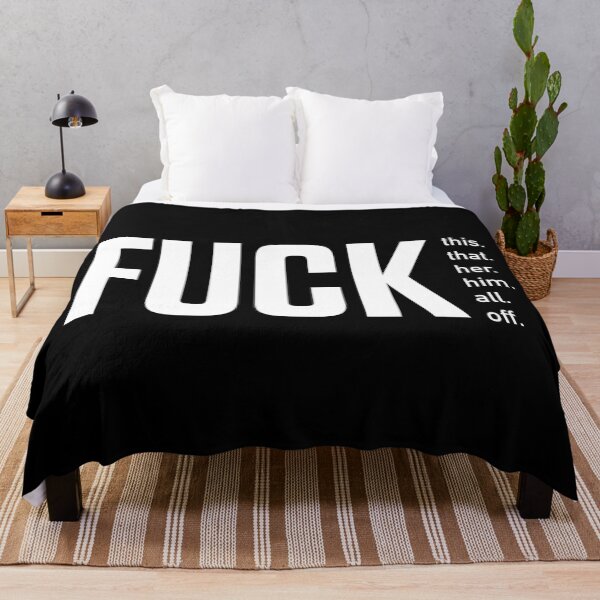 Item preview, Fuck this. Fuck that. Fuck her. Fuck him. Fuck all. Fuck off typography. designed and sold by lettersbysid.