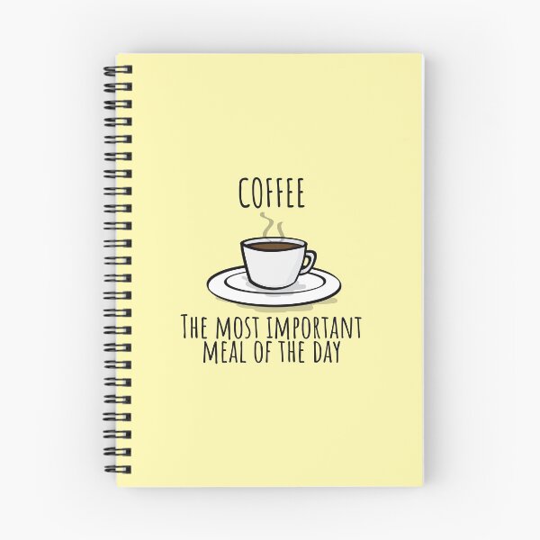 Item preview, Coffee - The Most Important Meal of the Day designed and sold by The-Drip-Feed.