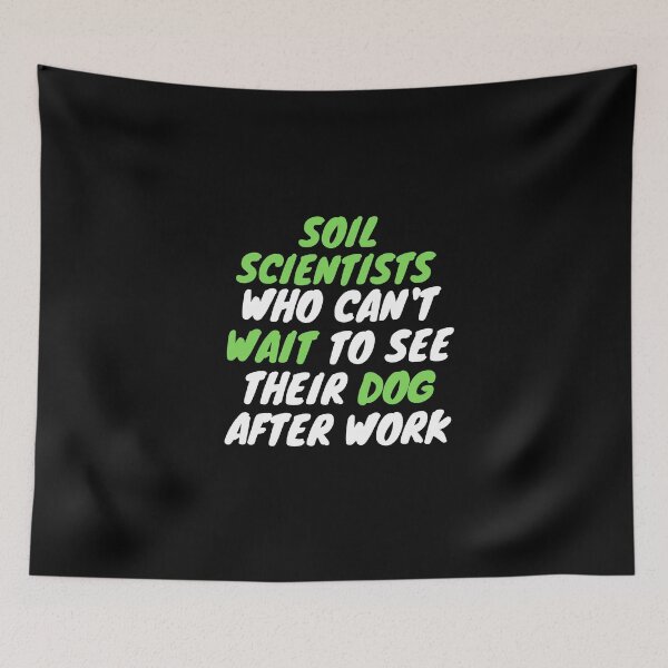 Item preview, soil scientist love dogs designed and sold by SnowballStep.