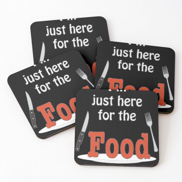 Item preview, Im Just Here for the Food designed and sold by Ricardo Landeros.