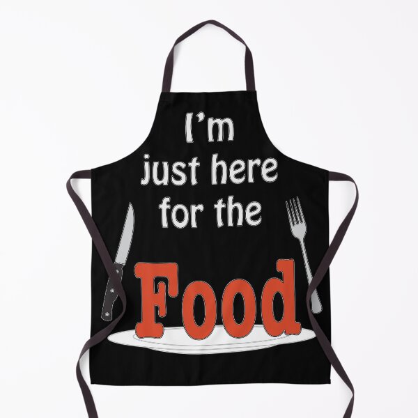 Item preview, Im Just Here for the Food designed and sold by Ricardo Landeros.