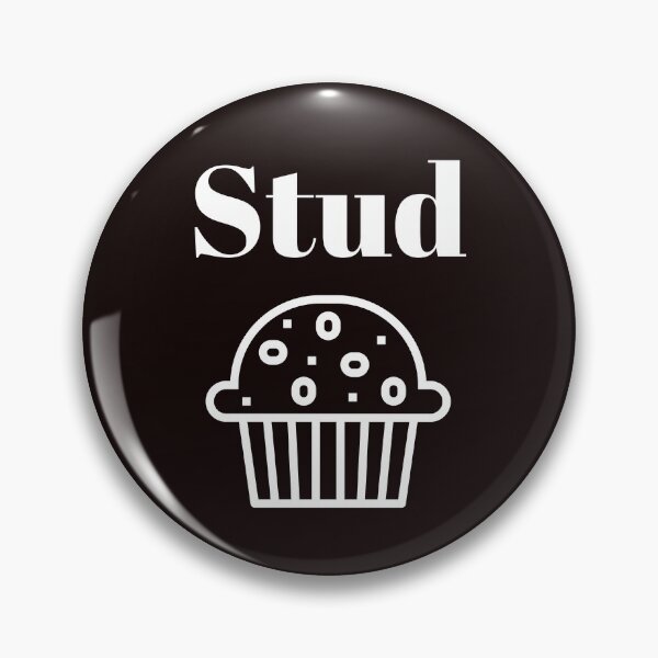 Item preview, Stud Muffin designed and sold by stevenwoodcock.