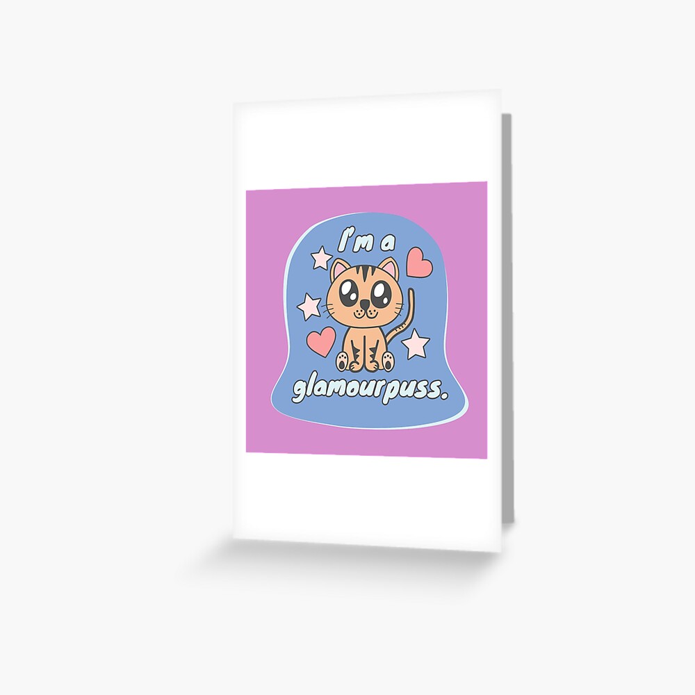 Glamourpuss Greeting Card