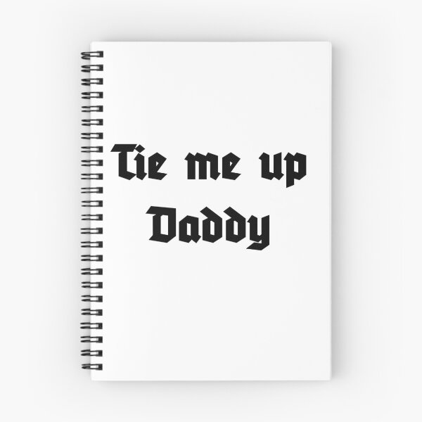 Item preview, Tie me up Daddy designed and sold by A Little  Wander.