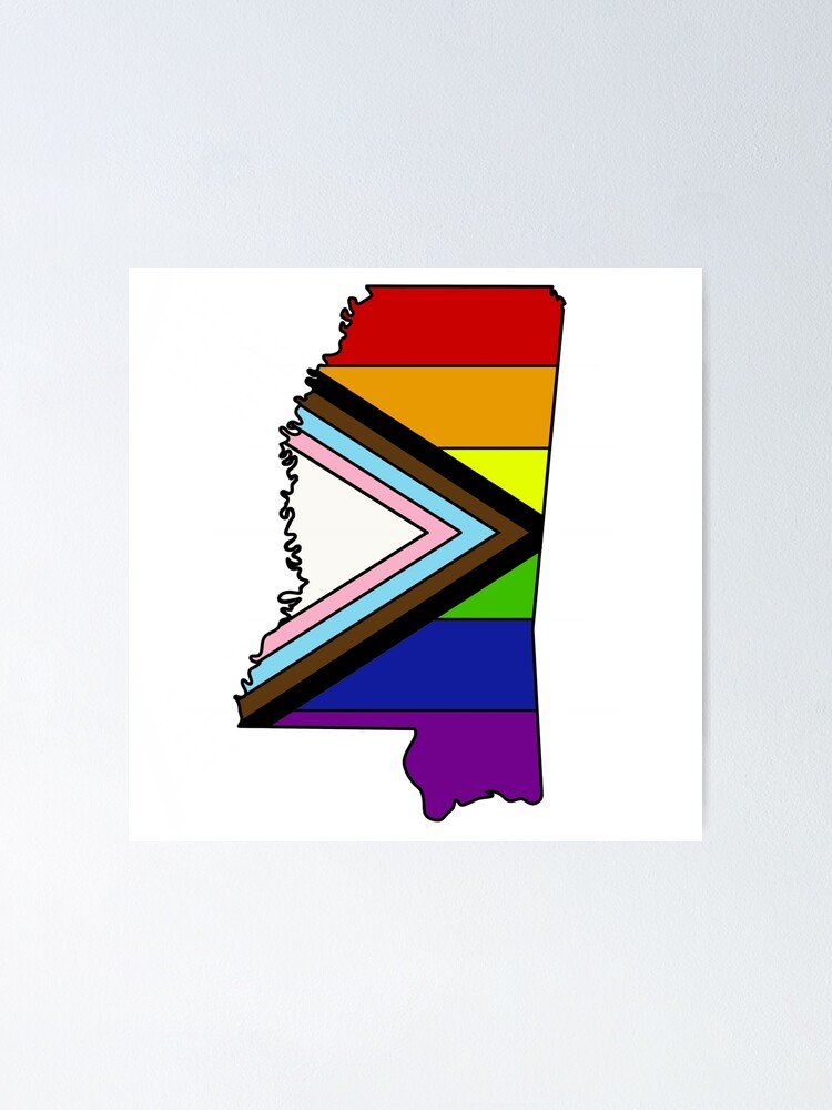 "Mississippi progress pride flag " Poster by TheUndeadDesign Redbubble