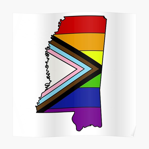 "Mississippi progress pride flag " Poster by TheUndeadDesign Redbubble