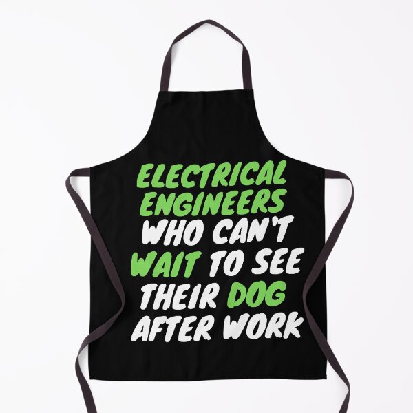 Item preview, electrical engineer dog after work designed and sold by SnowballStep.