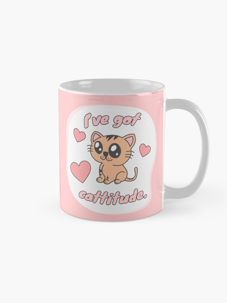 Alternate view of I’ve got attitude Mug