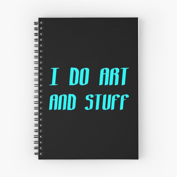 Item preview, I Do Art And Stuff designed and sold by Kreativista.