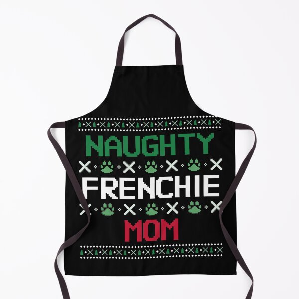 Item preview, Naughty Frenchie Mom, Naughty is the New Nice designed and sold by Spiritualish.