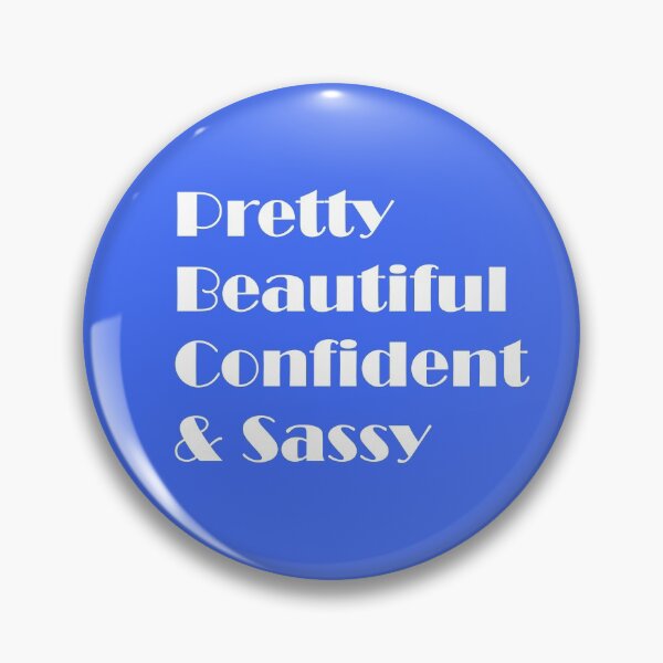 Item preview, Pretty, Beautiful, Confident & Sassy  designed and sold by ThingsByJoy.
