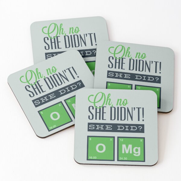 Item preview, Oh no she didn't, She did? - Awesome chemistry lover Gift designed and sold by Teenation9.