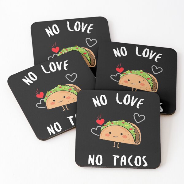 Item preview, No Love No Tacos  designed and sold by JohnnyTaco.