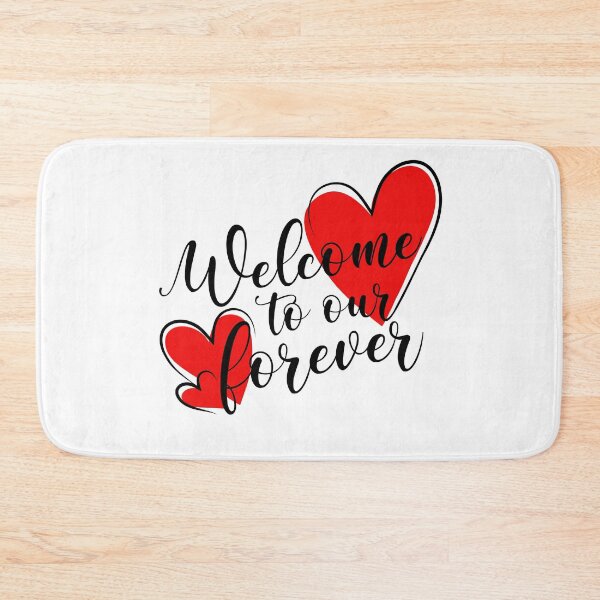 Item preview, Welcome to Our Forever designed and sold by Bliss Find And Design.