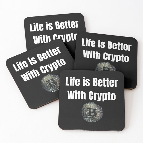 Item preview, Life is Better With Crypto designed and sold by Cryptohaven.