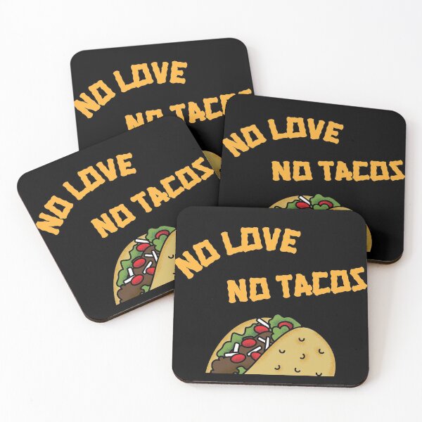 Item preview, No Love No Tacos  designed and sold by JohnnyTaco.