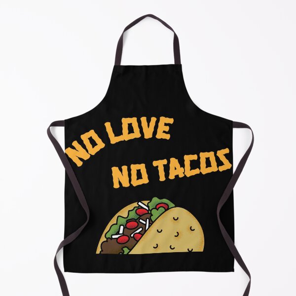 Item preview, No Love No Tacos designed and sold by JohnnyTaco.