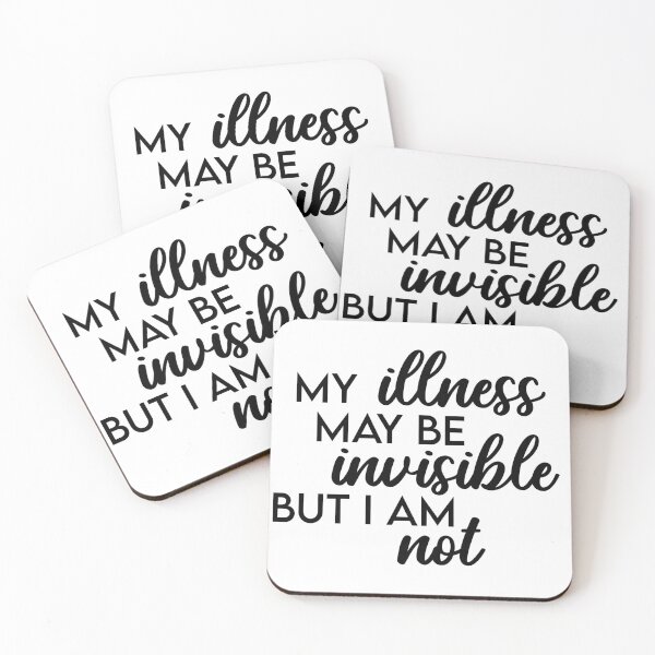 Item preview, My illness may be invisible but I am not designed and sold by Doctor Michaela.