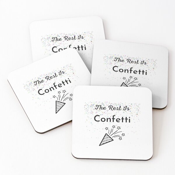 Item preview, The Rest is Confetti designed and sold by Ogrelink.