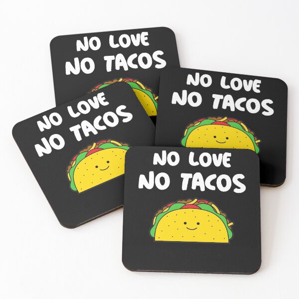 Item preview, No Love No Tacos  designed and sold by JohnnyTaco.