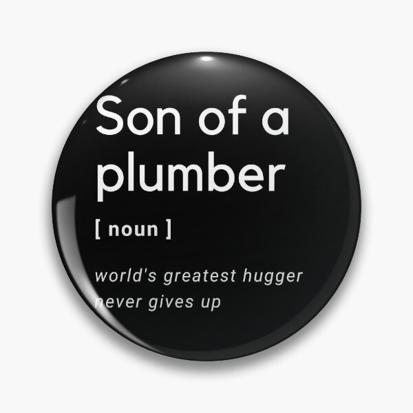 Item preview, Son of a Plumber defenition designed and sold by Bella's Merch.
