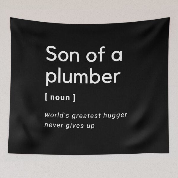 Item preview, Son of a Plumber defenition designed and sold by Bella's Merch.