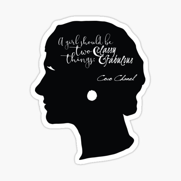 Coco Chanel Classy and Fabulous Girl Side Profile Sticker