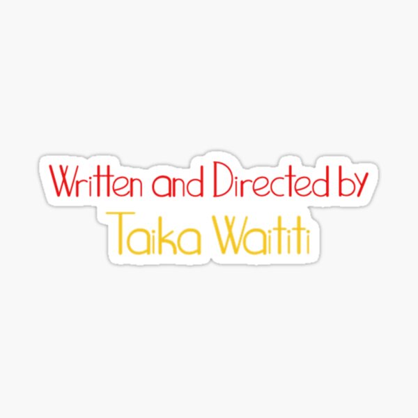 Aperçu de l'œuvre Écrit et réalisé par Taika Waititi créée et vendue par rileybelle.