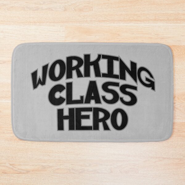 Item preview, Working Class Hero designed and sold by Yeaha.