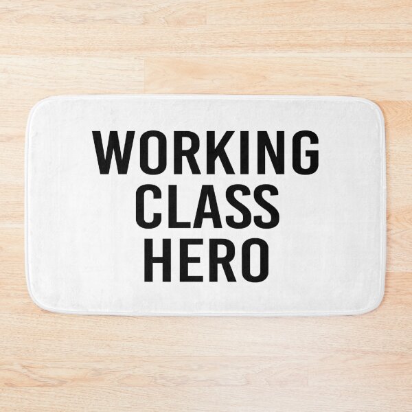 Item preview, Working Class Hero designed and sold by Yeaha.