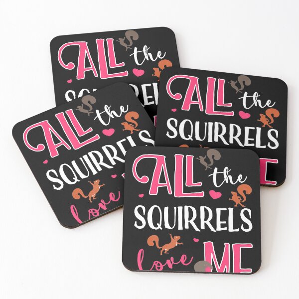 Item preview, All the squirrels love me cute gift for squirrel lover T-Shirt designed and sold by GrahamWalsh.