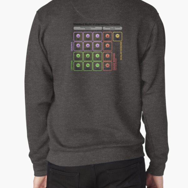 Physics - Standard Model of Elementary Particles - Physicist Pullover Sweatshirt
