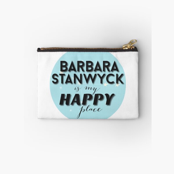 Item preview, Barbara Stanwyck is my Happy Place  designed and sold by Arkadina.