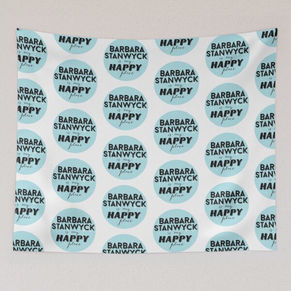 Item preview, Barbara Stanwyck is my Happy Place  designed and sold by Arkadina.