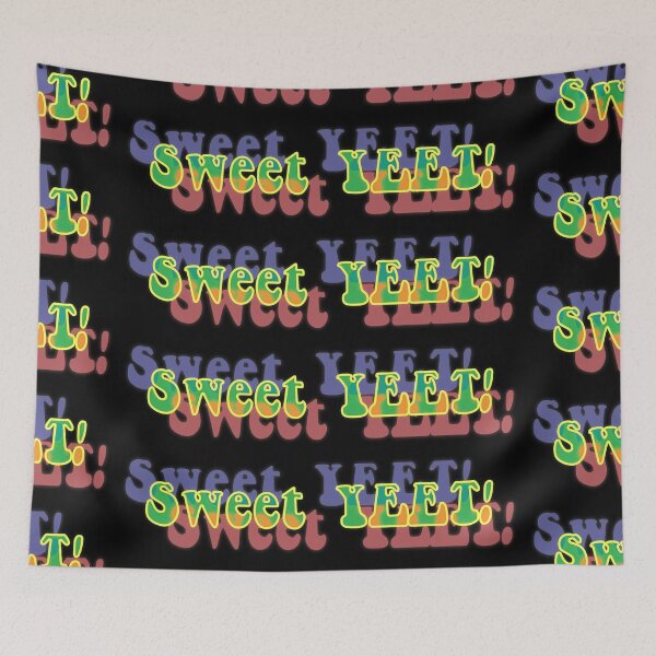 Item preview, SWEET YEET designed and sold by PanicDay.