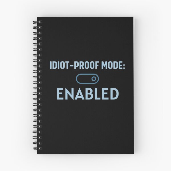 Item preview, Idiot Proof Mode Enabled designed and sold by Legit Hooligan.