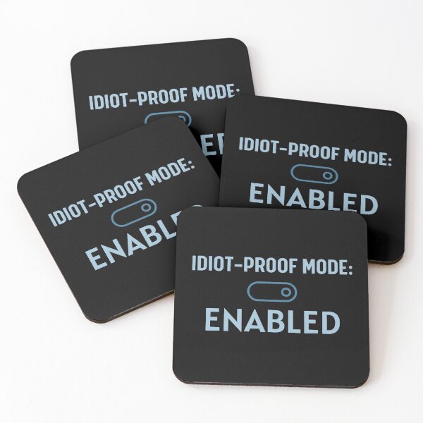 Item preview, Idiot Proof Mode Enabled designed and sold by Legit Hooligan.