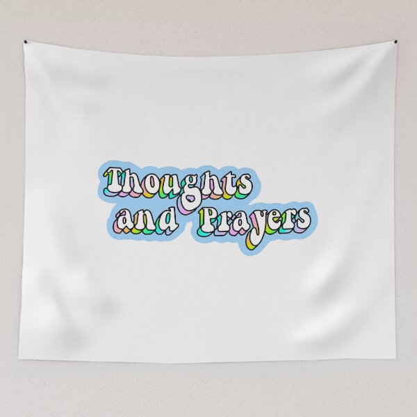 Item preview, Thoughts and Prayers designed and sold by PanicDay.