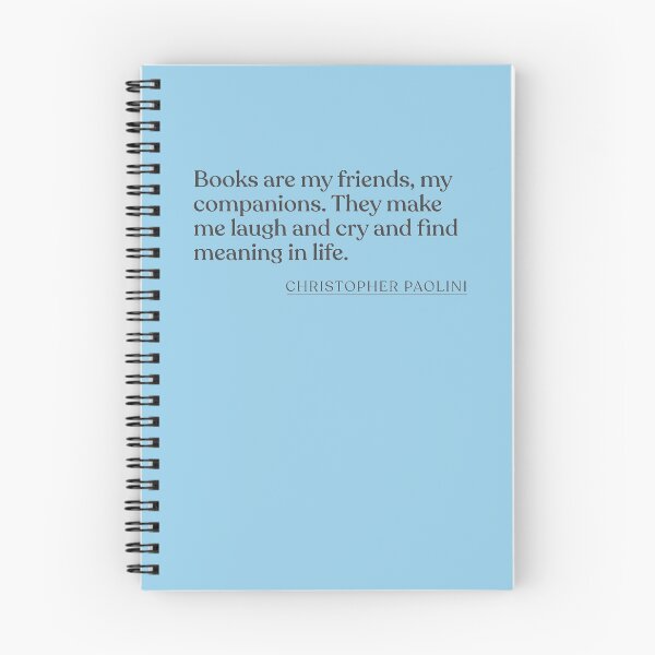 Item preview, Christopher Paolini - Books are my friends, my companions. They make me laugh and cry and find meaning in life. designed and sold by BookQuoteMerch.