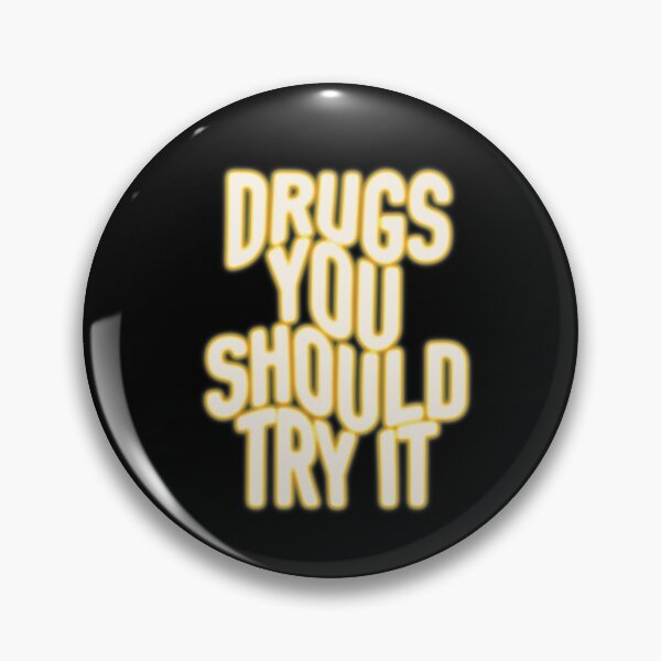 Item preview, Drugs you should try it designed and sold by vvsn studio.